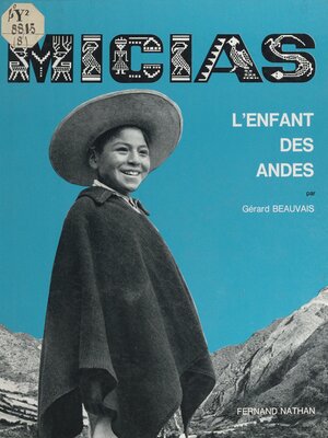 cover image of Micias, l'enfant des Andes